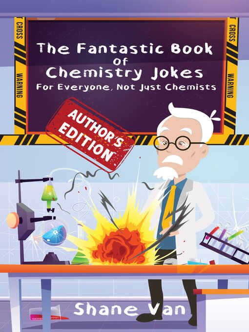Title details for The Fantastic Book of Chemistry Jokes by Shane Van - Wait list